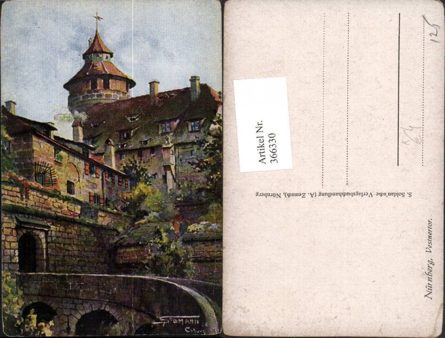366330,Künstler AK Paul Sollmann Nürnberg Vestnertor Tor Turm Brücke