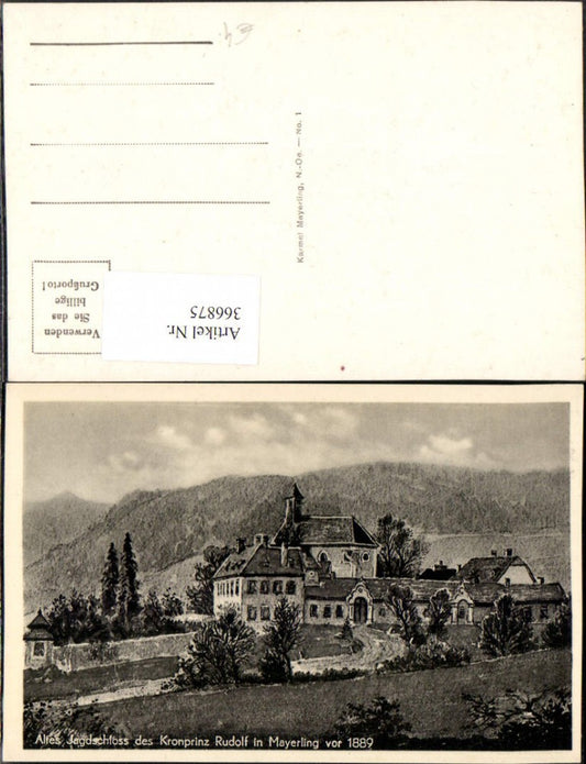 366875,Künstler AK Mayerling Altes Jagdschloss Schloss des Kronprinz Rudolf
