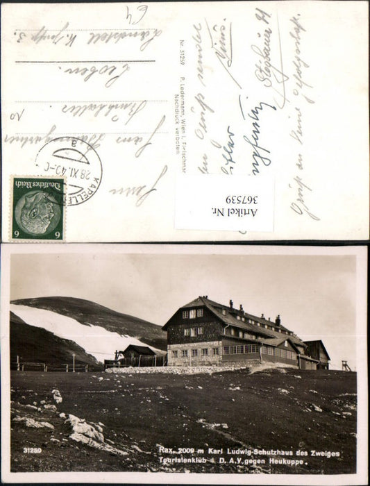 367539,Rax Karl Ludwig-Schutzhaus Berghütte b. Prein geg. Heukuppe
