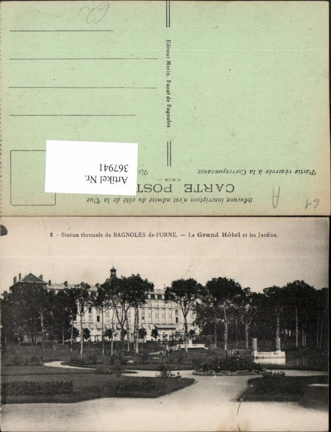 367941,Bassen-Normandie Orne Bagnoles-de-l'Orne Le Grand Hotel et les Jardins