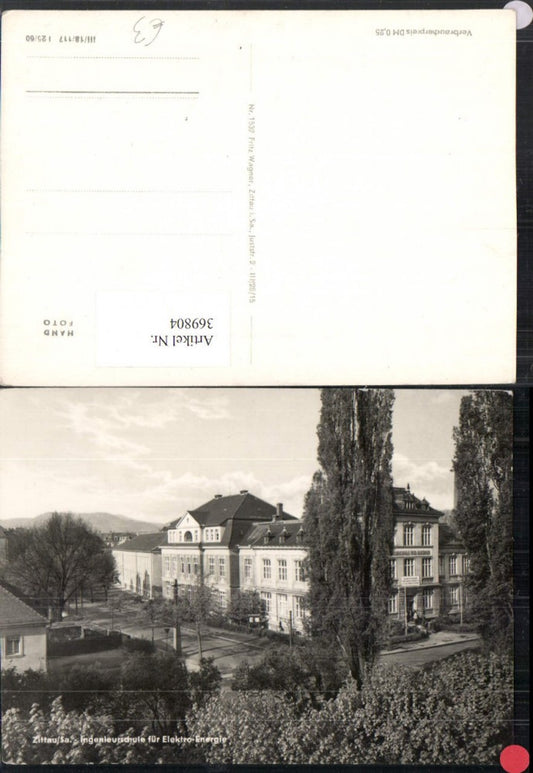 369804,Zittau Ingenieurschule für Elektro-Energie Schule