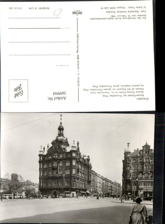 369944,Dresden Kaiser-Palast am Pirnaischen Platz Straßenansicht