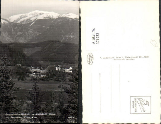 371733,Schlagl b. Gloggnitz geg. Schneeberg Bergkulisse