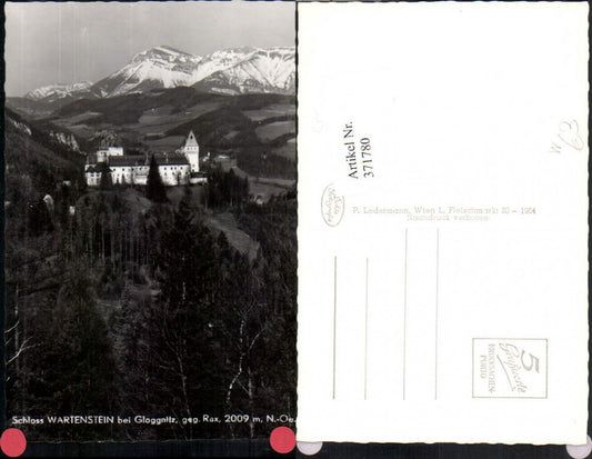 371780,Schloss Wartenstein b. Gloggnitz geg. Rax Bergkulisse