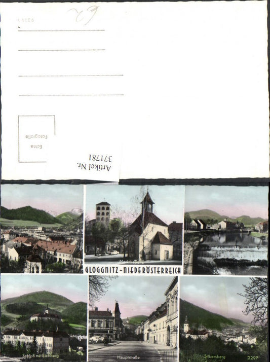 371781,Gloggnitz Totale Kirche Schloss Wehr Hauptstraße Mehrbildkarte