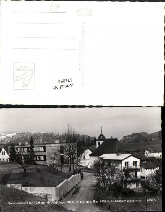 371856,Raach am Hochgebirge Kirche Bundesschullandheim geg. Rax Bergkulisse
