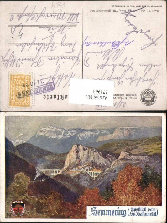 371963,Künstler AK A. Reckziegel Semmering Ausblick v. Südbahnhotel pub Deutscher Schulverein 450