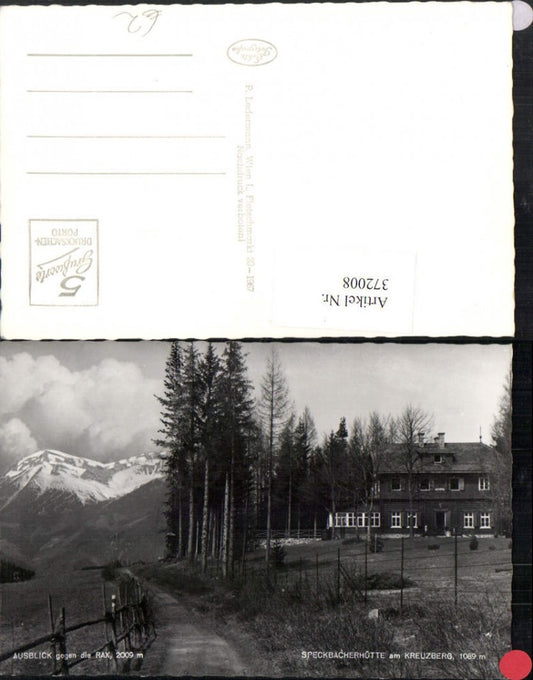 372008,Speckbacherhütte Berghütte am Kreuzberg b. Breitenstein geg. Rax Bergkulisse