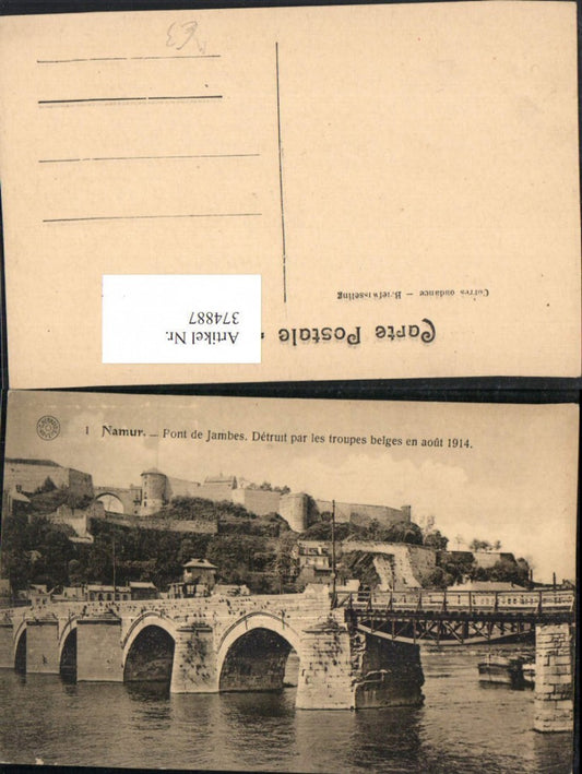374887,Belgium Namur Pont de Jambes Detruit par les troupes belges 1914 Brücke Festung