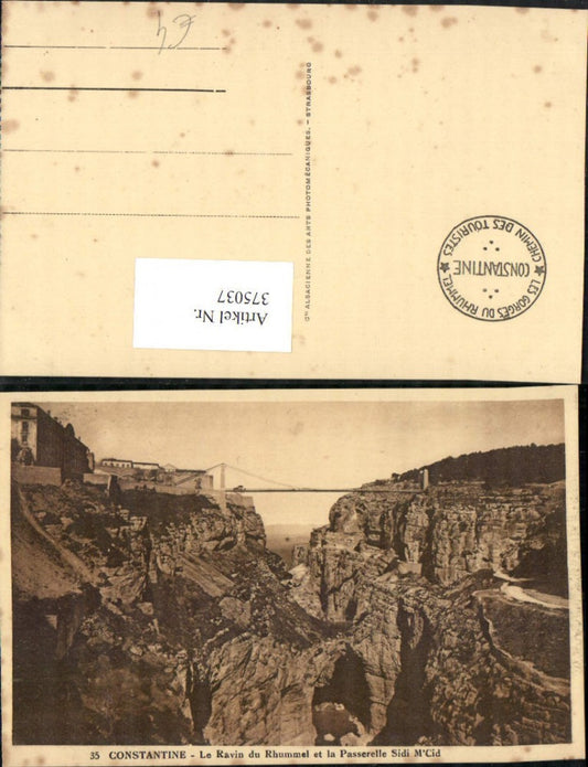 375037,Algeria Constantine Le Ravin du Thummel et la Passerelle Sidi M'Cid Brücke