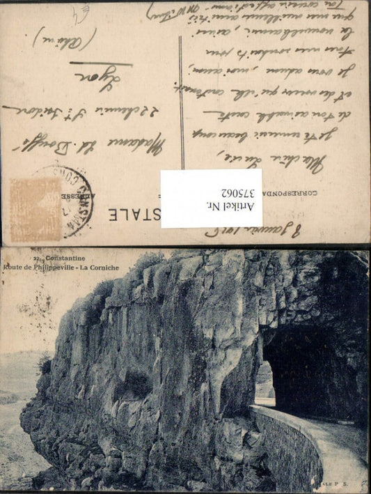 375062,Algeria Constantine Route de Philippeville La Corniche Tunnel