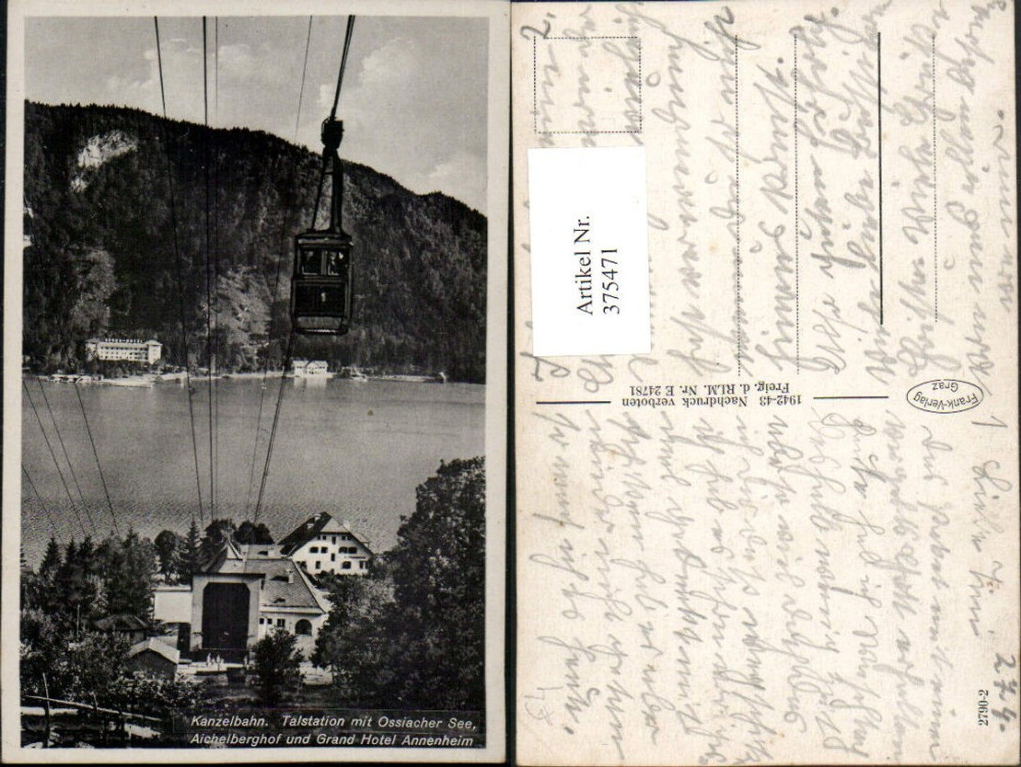 375471,Kanzelbahn Seilbahn Talstation m. Ossiachersee Aichelberghof u. Grand Hotel Annenheim