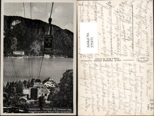 375471,Kanzelbahn Seilbahn Talstation m. Ossiachersee Aichelberghof u. Grand Hotel Annenheim