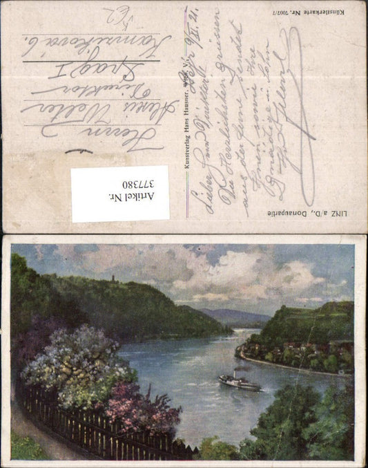 377380,Künstler AK Linz an d. Donau Fluss Dampfer pub Hans Hausner 7007/7