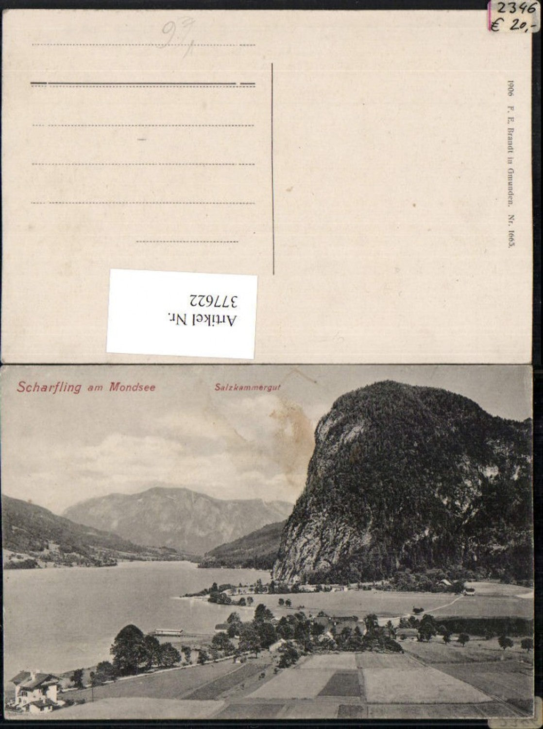 377622,Scharfling am Mondsee Totale Bergkulisse pub F. E. Brandt 1665