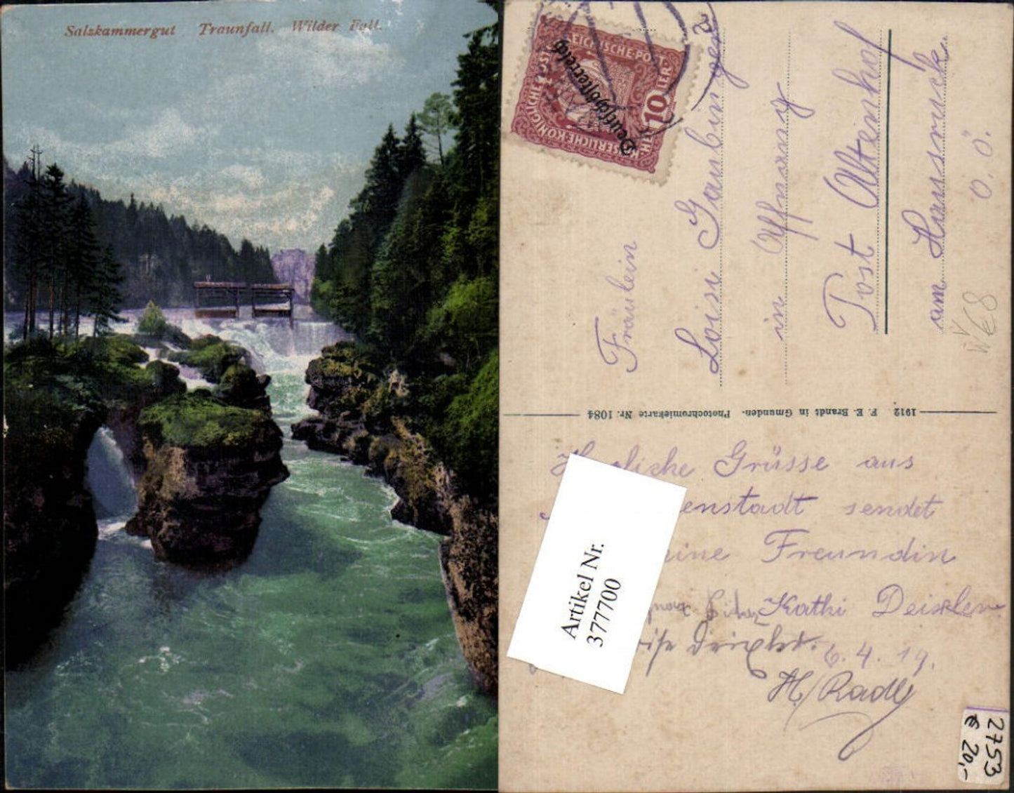 377700,Traunfall Wasserfall Wilder Fall b. Gmunden pub F. E. Brandt 1084