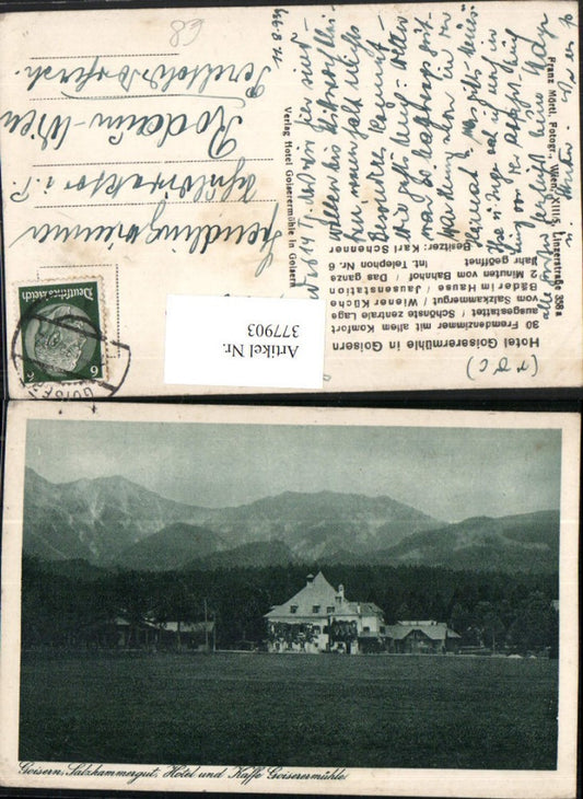 377903,Bad Goisern Hotel u. Kaffee Goiserermühle Bergkulisse