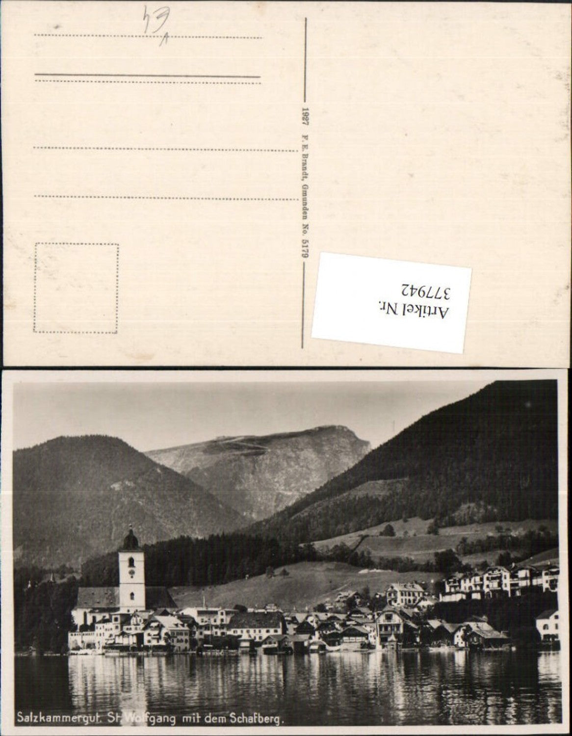 377942,St. Wolfgang Totale m. Schafberg Bergkulisse pub F. E. Brandt 5179