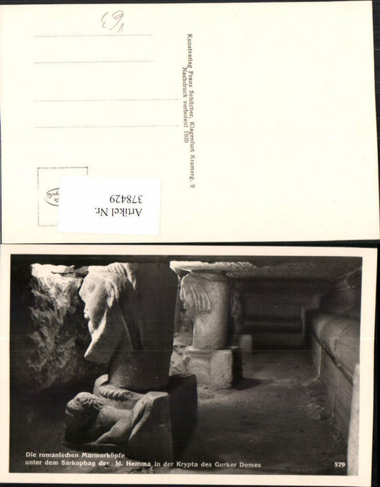 378429,Gurk Dom Krypta Marmorköpfe unter dem Sarkophag der hl. Hemma pub Franz Schilcher 579