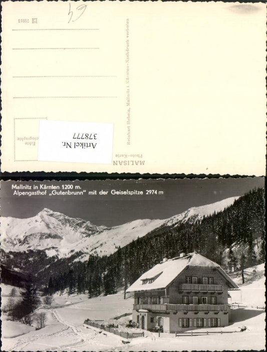 378777,Mallnitz Alpengasthof Gutenbrunn m. Geiselspitze Bergkulisse Winterbild