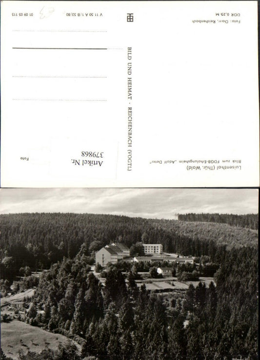 379868,Luisenthal Blick zum FDGB-Erholungsheim Adolf Deter