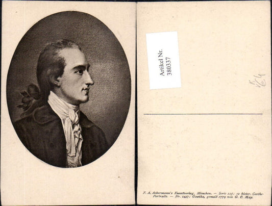 380337,Künstler Ak G. O. May Goethe Portrait Kunst Wissenschaft pub F. A. Ackermann 1447
