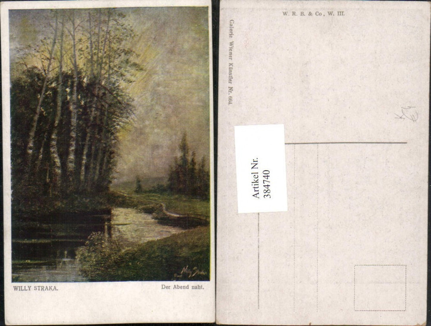 384740,Künstler AK Willy Straka Der Abend naht Landschaft Teich Bäume