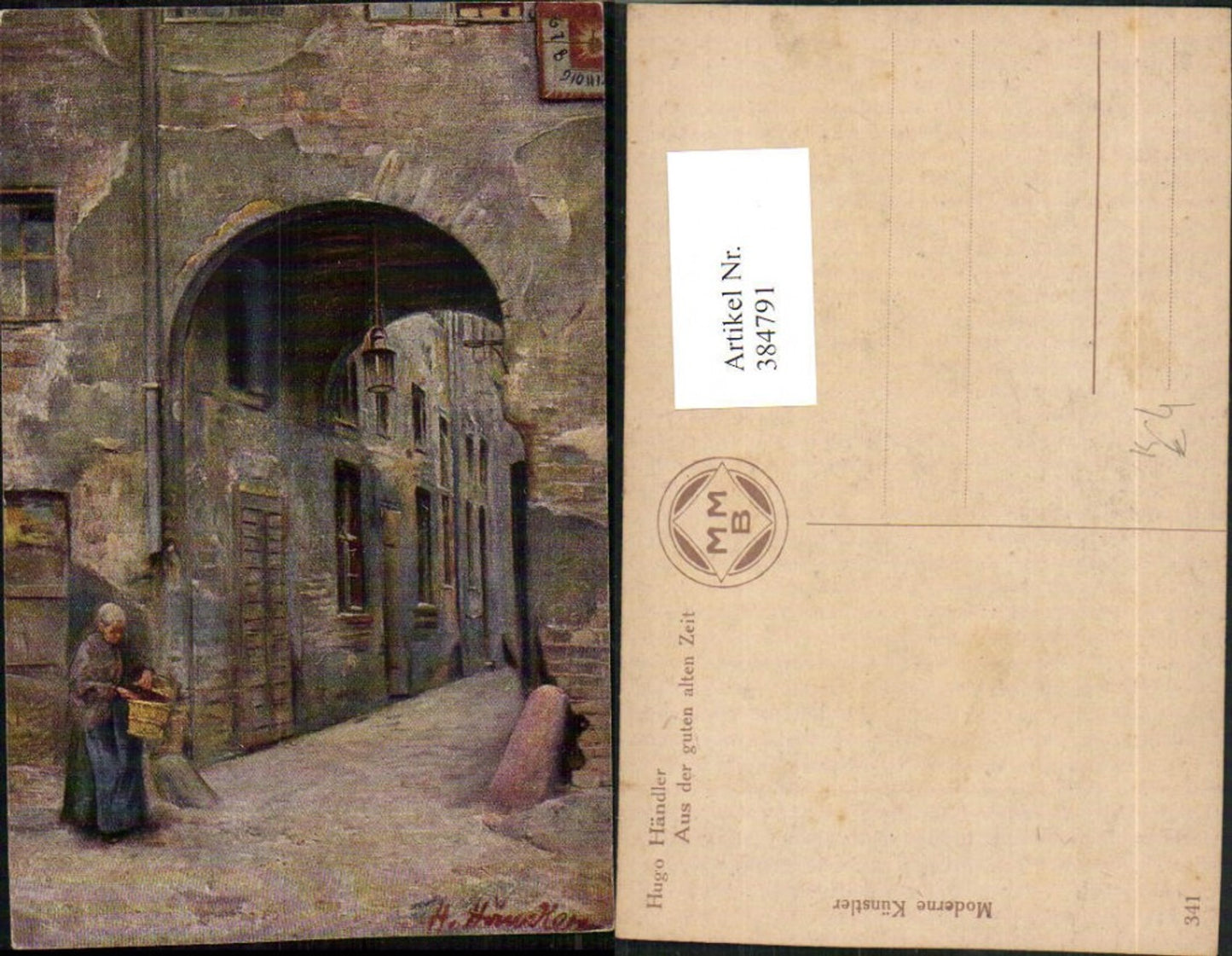 384791,Künstler AK Hugo Händler Aus der guten alten zeit Gasse Tor