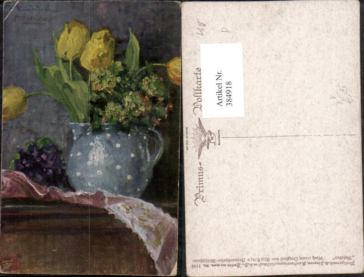 384918,Primus AK 1148 Künstler Exzellenz v. Frauendorfer-Mühlthaler Stillleben Reseden Tulpen