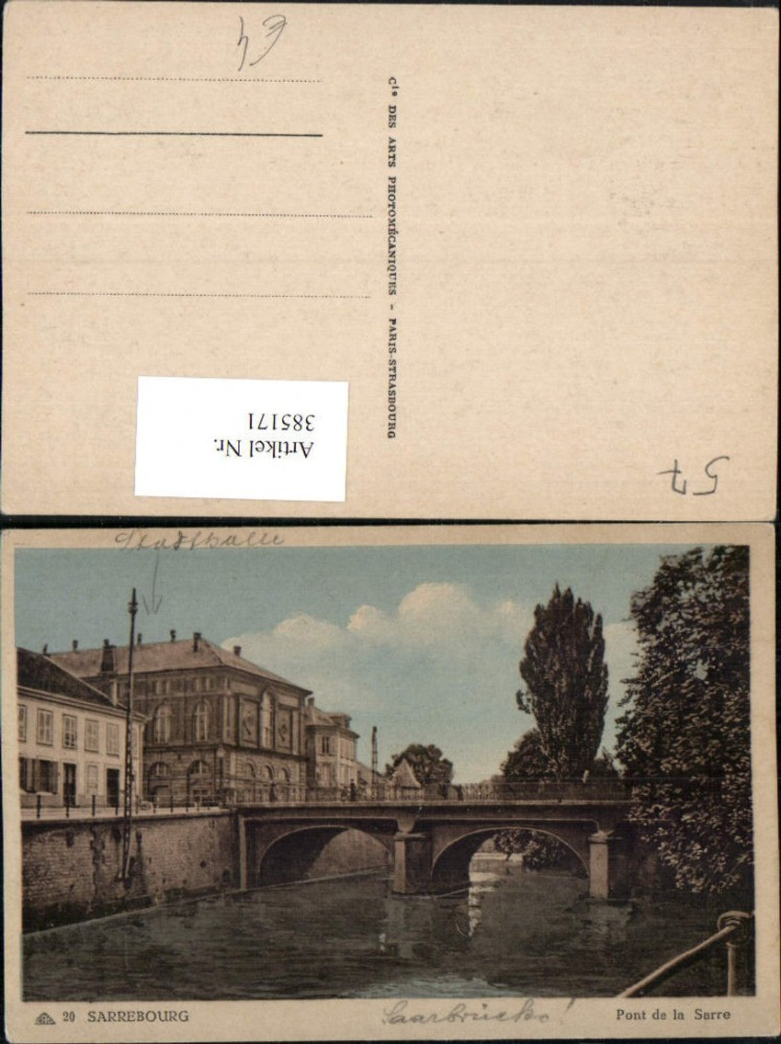 385171,Lothringen Moselle Sarrebourg Saarburg Pont de la Sarre Brücke