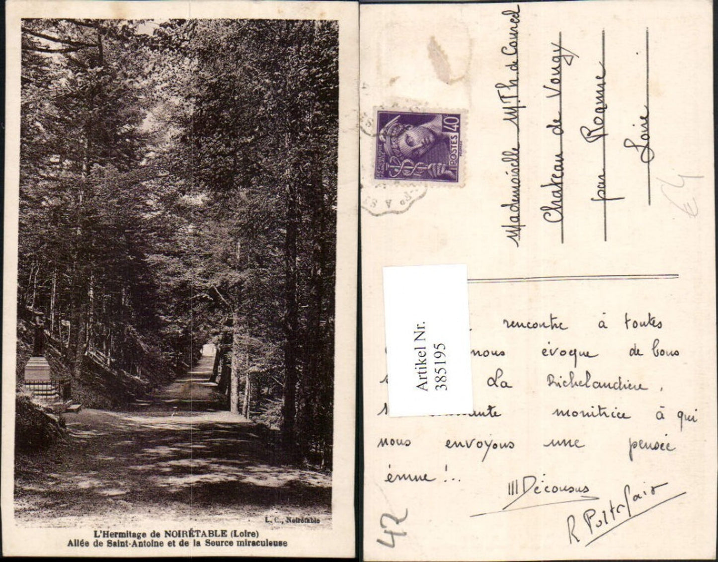 385195,Rhone-Alpes Loire Noiretable Allee de Saint-Antoine et de la Source miraculeuse Wegpartie