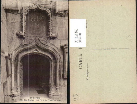 385200,Rhone-Alpes Savoie Aix-les-Bains La Porte de Hotel de Ville Rathaus Portal