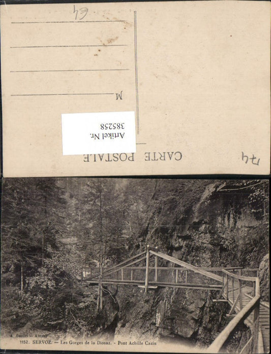 385258,Rhone-Alpes Haute-Savoie Servoz Les Gorges de la Diosaz Pont Achille Cazin Brücke