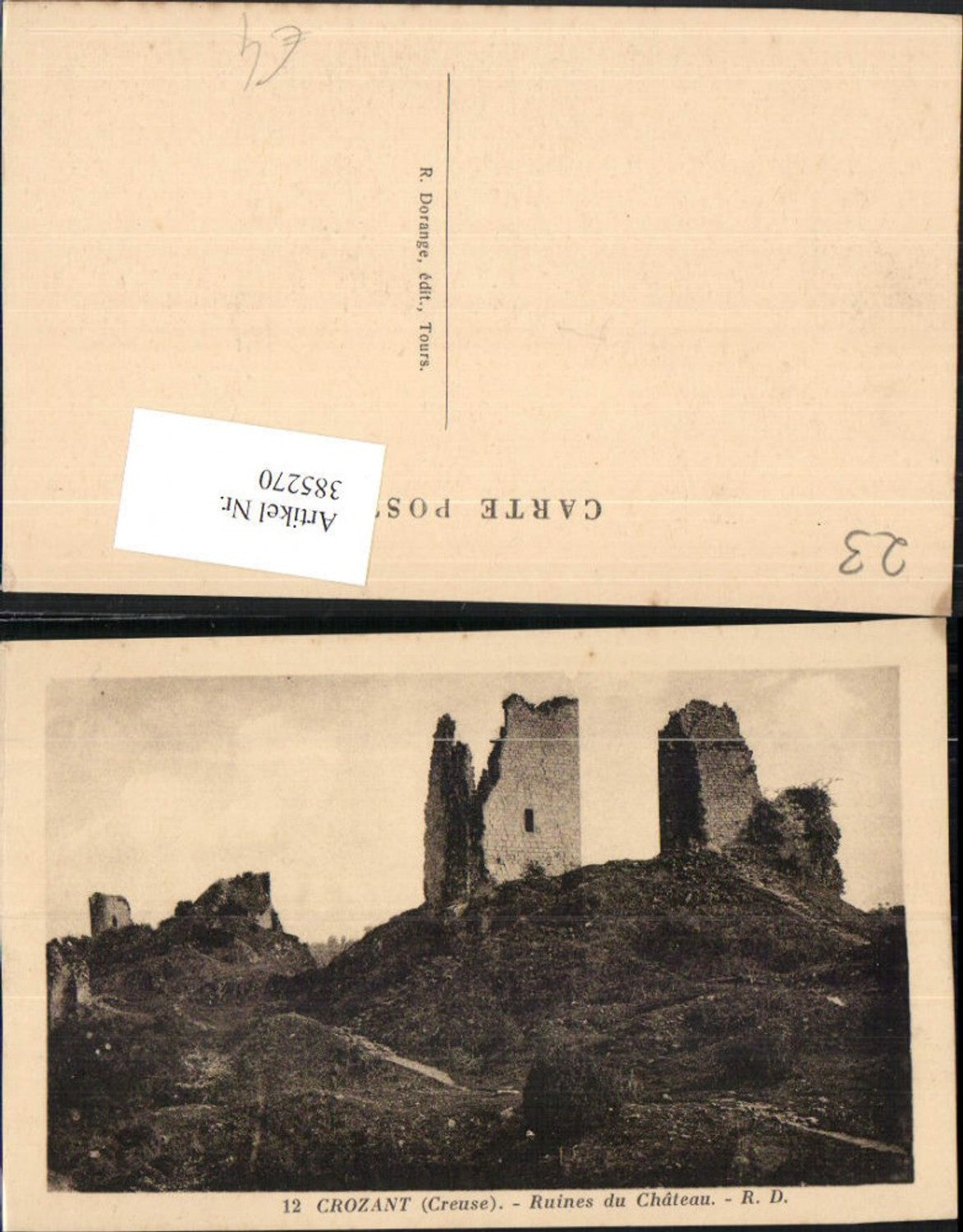 385270,Limousin Creuse Crzant Ruines du Chateau Schlossruine