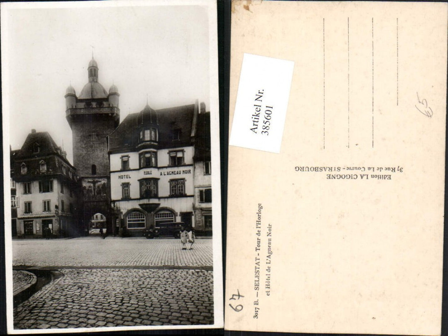385601,Elsass Bas-Rhin Selestat Tour de l'Horloge et Hotel de L'Agneau Noir Turm