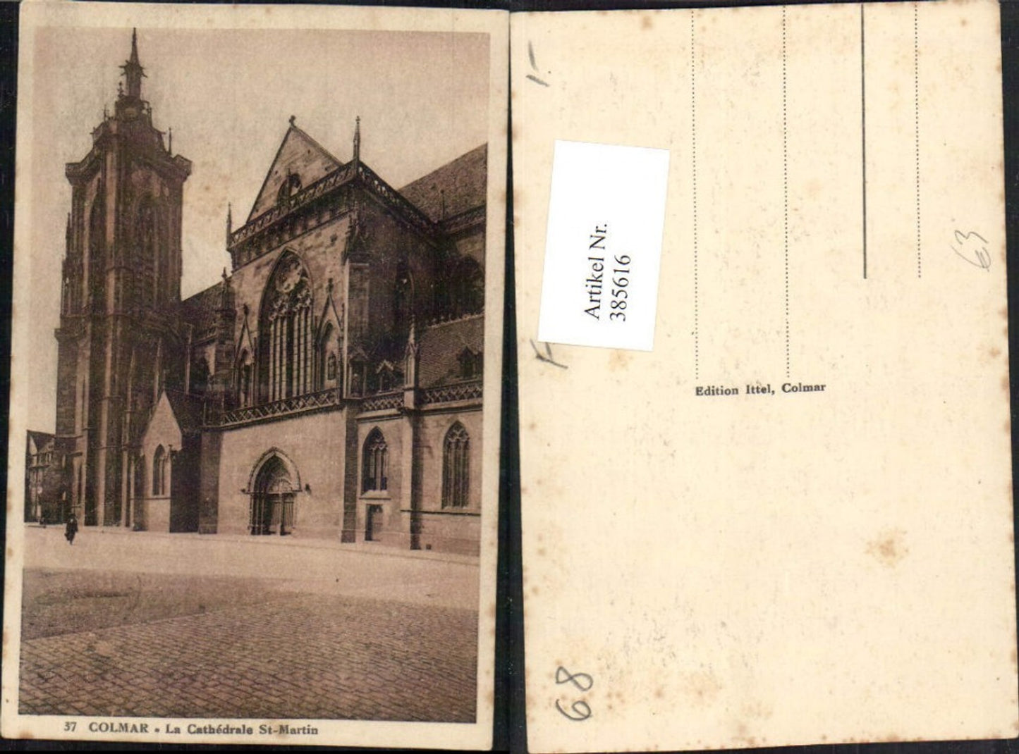 385616,Elsass Haut-Rhin Colmar La Cathedrale St-Martin Kirche