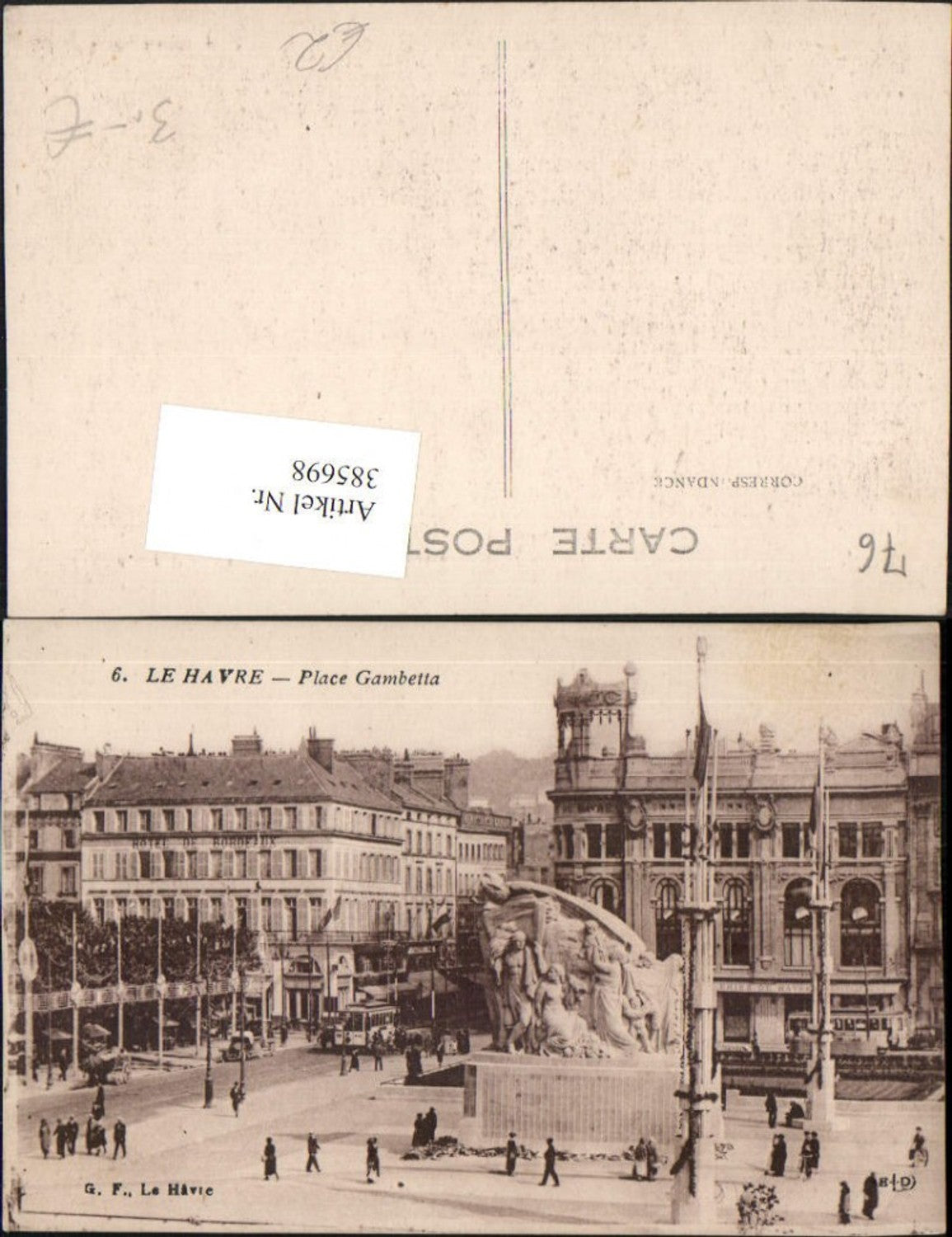385698,Haute-Normandie Seine-Maritime Le Havre Place Gambetta Monument Hotel