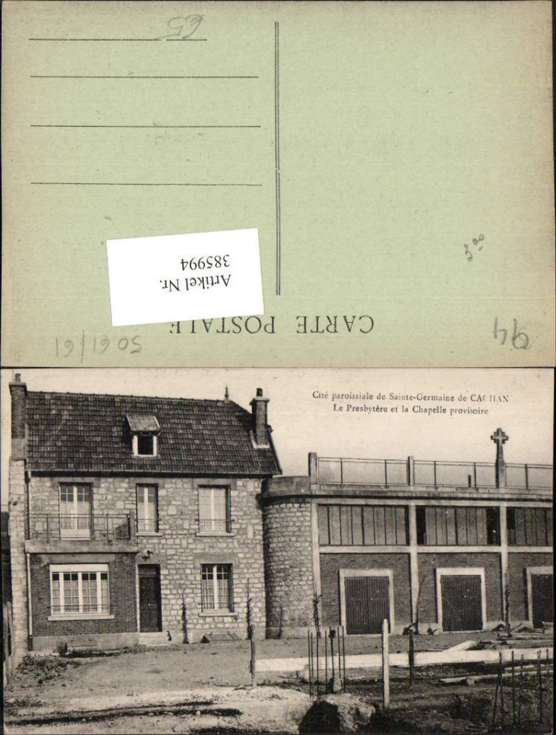 385994,Ile-de-France Val-de-Marne Sainte-Geramine de Cachan Presbytere et la Chapelle provisoire