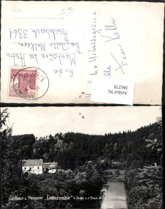 386270,Gasthaus u. Pension Liebnitzmühle b. Raabs an d. Thaya