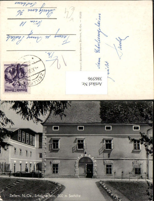 386596,Zeillern b. Amstetten Erholungsheim Gebäude