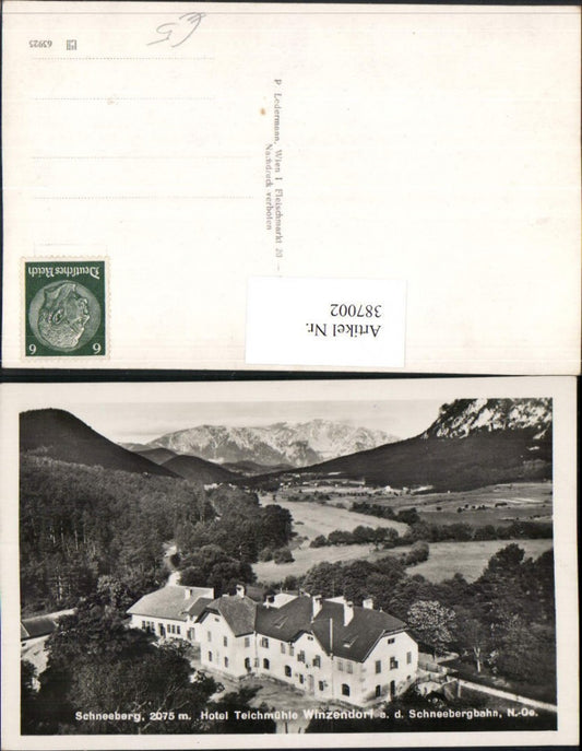 387002,Winzendorf an d. Schneebergbahn Hotel Teichmühle m. Schneeberg Bergkulisse