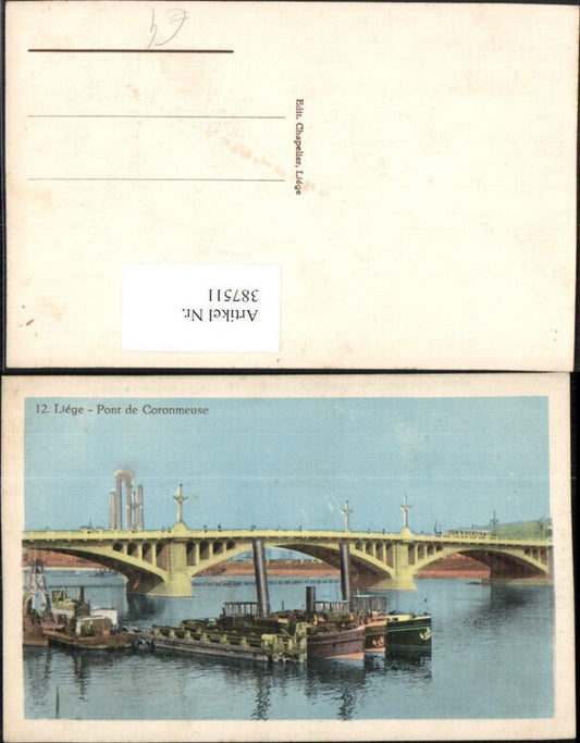 387511,Belgium Liege Pont de Coronmeuse Brücke Dampfer Boote