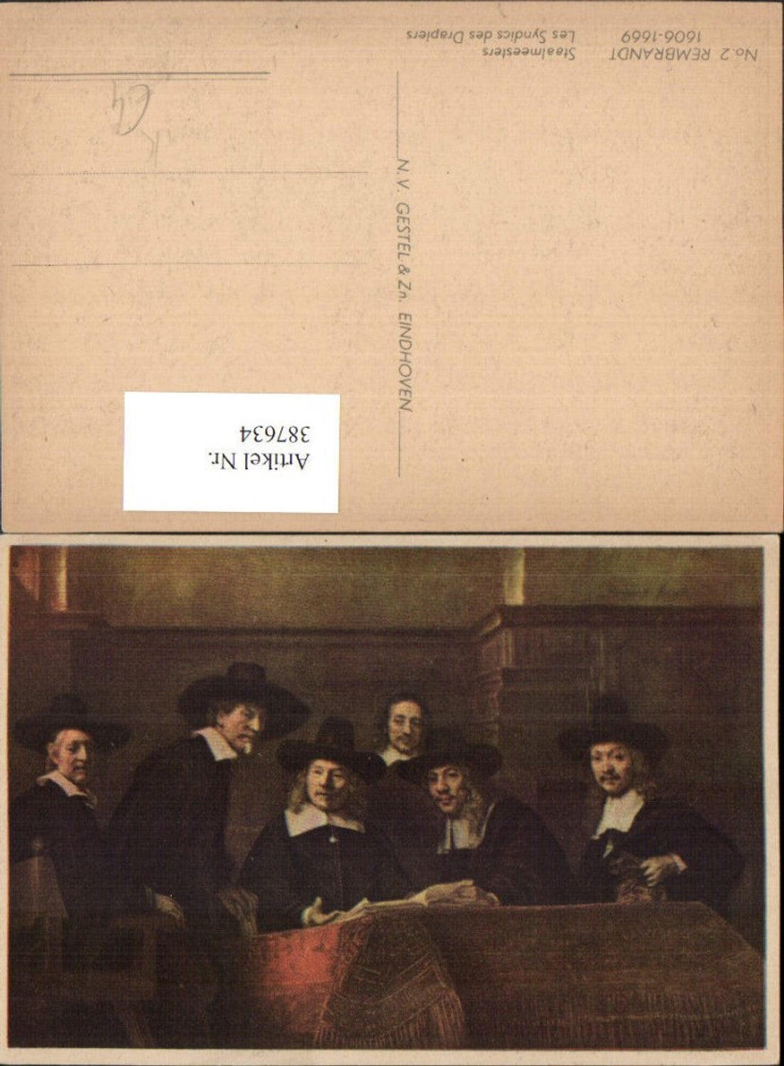 387634,Künstler AK Rembrandt 2 Staalmeesters Les Syndics des Drapiers Männer m. Hüten