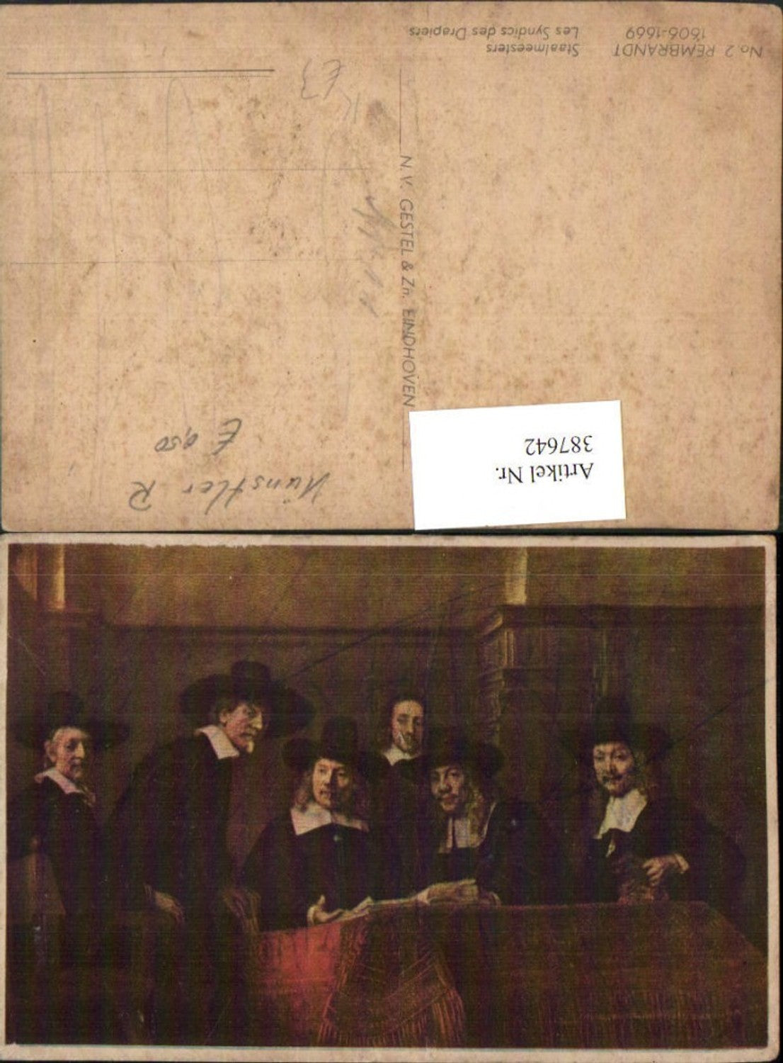 387642,Künstler AK Rembrandt 2 Staalmeesters Les Syndics des Drapiers Männer m. Hüten