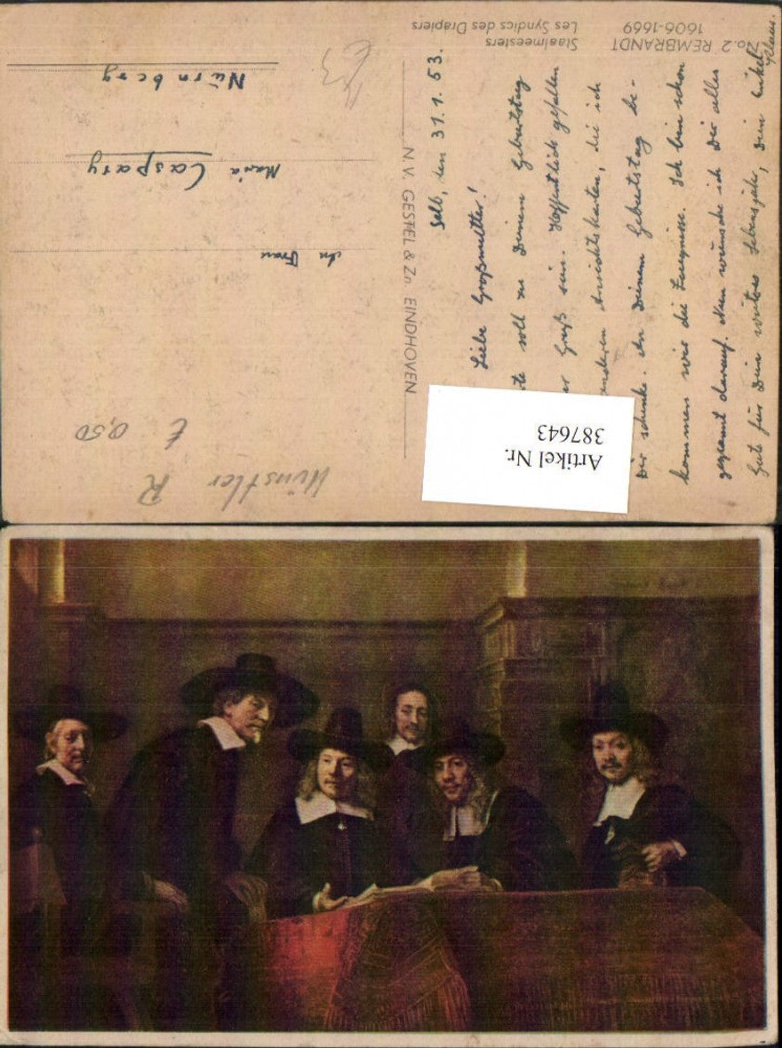 387643,Künstler AK Rembrandt 2 Staalmeesters Les Syndics des Drapiers Männer m. Hüten