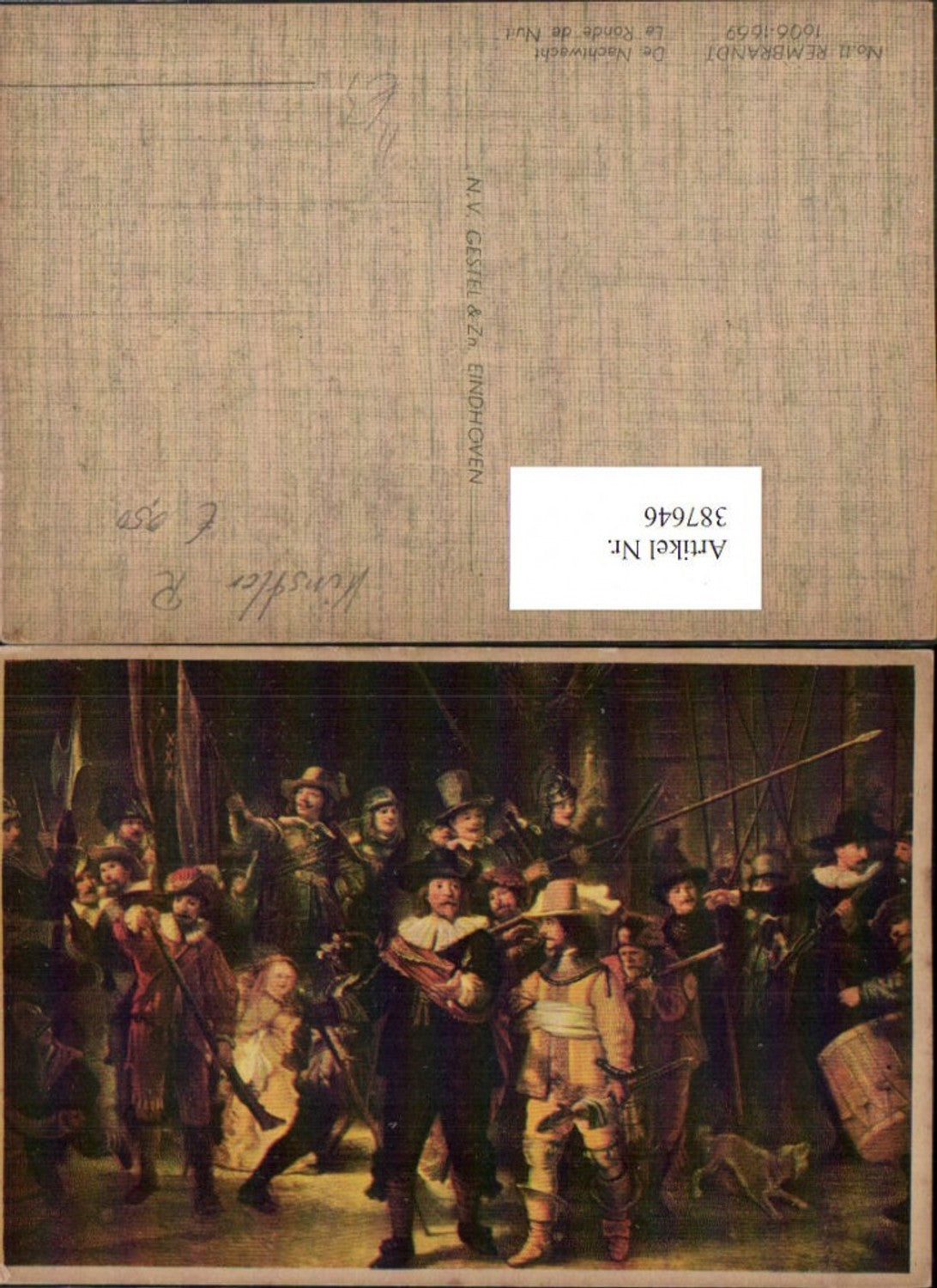 387646,Künstler AK Rembrandt 11 De Nachtwacht La Ronde de Nuit Männer m. Hüten