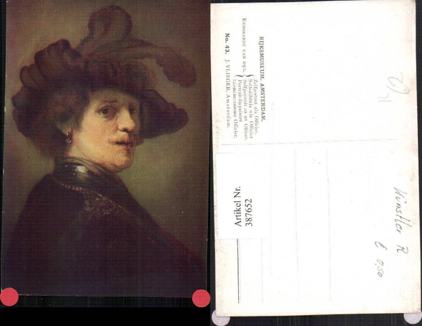 387652,Künstler AK Rembrandt Amsterdam Rijksmuseum Zelfportret als Officier Mann m. Federhut