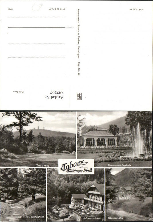 392797,Tabarz Kurpark Inselsberg Schweizerhaus Massemühle Mehrbildkarte