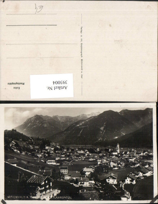 393004,Mittenwald an d. Isar Totale m. Schöttlkarspitze Bergkulisse