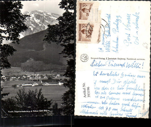 393196,Kuchl Totale m. Sägewerkschule geg. Hohen Göll Bergkulisse